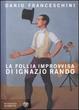 Cover of La follia improvvisa di Ignazio Rando