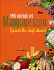 Cover of 1000 consigli per mangiare sano