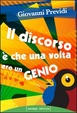 Cover of Il discorso è che una volta ero un genio
