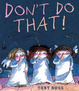 Cover of Don't Do That!