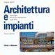 Cover of Architettura e impianti