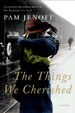 Cover of The Things We Cherished