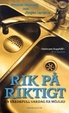 Cover of Rik på riktigt: en värdefull vardag är möjlig