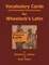 Cover of "Vocabulary Cards and Grammatical Forms Summary for Wheelock's Latin"