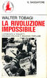 Cover of La rivoluzione impossibile