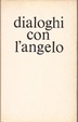 Cover of Dialoghi con l'angelo