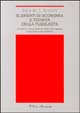 Cover of Elementi di economia e tecnica della pubblicità / La pubblicità: ottica di impiego e valutazioni economiche