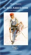 Cover of Il mio amico Jose
