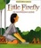 Cover of "Little Firefly"