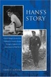 Cover of Hans's Story