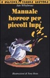 Cover of Manuale horror per piccoli lupi