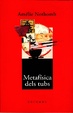 Cover of Metafísica dels tubs