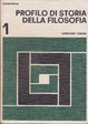 Cover of Profilo di storia della filosofia Vol. 1