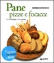 Cover of Pane, pizze e focacce