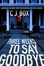 Cover of Three Weeks to Say Goodbye