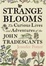 Cover of 'Strange Blooms'
