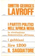 Cover of I partiti politici nell'Africa nera