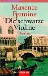 Die schwarze Violine.