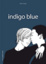 Cover of "Indigo blue"