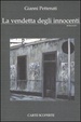 Cover of La vendetta degli innocenti