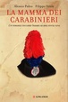 Cover of La mamma dei carabinieri