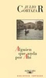 Cover of Alguien que anda por ahí