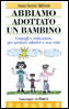 Cover of Abbiamo adottato un bambino