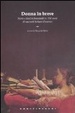 Cover of Donna in breve. Storie e destini femminili in 150 anni di novellistica italiana d'autrice