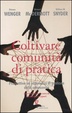Cover of Coltivare comunità di pratica
