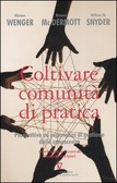 Immagine di Coltivare comunità di pratica