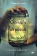 Cover of Cronache di piccoli miracoli