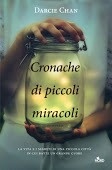 Più riguardo a Cronache di piccoli miracoli