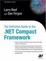 Cover of 'The Definitive Guide to the .NET Compact Framework'