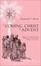 Cover of 'A Coming Christ in Advent'