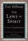 The Laws of Spirit : A Tale of Transformation