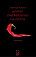 Cover of Uomini che perdono la testa