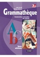 Cover of Grammathèque. Per le Scuole superiori