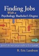Cover of Finding Jobs With a Psychology Bachelor's Degree