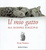 Cover of Il mio gatto ha sempre ragione