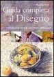 Cover of Guida completa al disegno