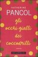 Cover of Gli occhi gialli dei coccodrilli