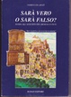 Cover of Sarà vero o sarà falso