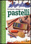 Cover of Pastelli