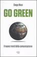 Cover of Go green. Il nuovo trend della comunicazione