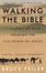 Cover of "Walking the Bible"