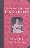 The Works of Jane Austen : Volume VI: Minor Works (The Oxford Illustrated Jane Austen)
