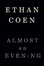Cover of Almost an Evening