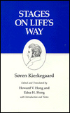 Stages on Life's Way : Studies by Various Persons (Kierkegaard, Soren//Kierkegaard's Writings)