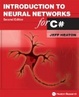 Cover of Introduction to Neural Networks for C# (2nd Edition)