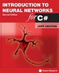 Introduction to Neural Networks for C# (2nd Edition)